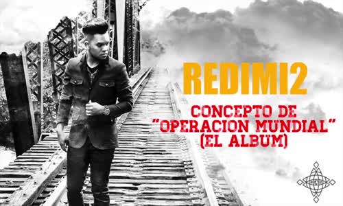 Operación Mundial (Definicion) – Redimi2 (Redimi2Oficial) (1).mp4