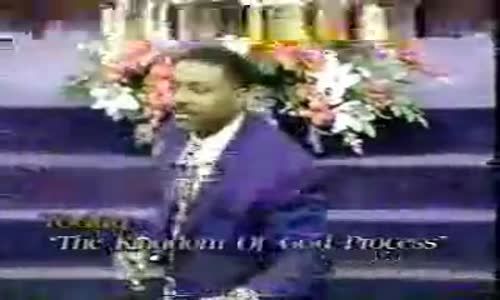 Creflo Dollar - 1 of 4 - The Kingdom of God Process (1998) -