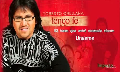 Roberto orellana album tengo fe.compressed.mp4