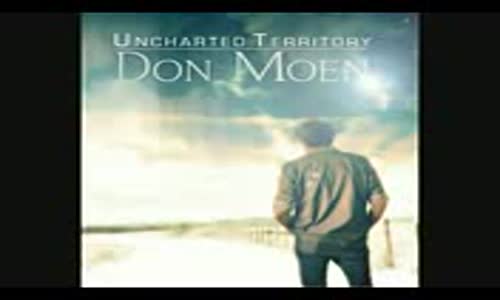 Uncharted Territory Don Moen Full Album