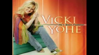 Vicki Yohe - Deliverance Is Available.flv