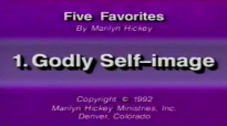 Marilyn Hickey  Godly Selfimage