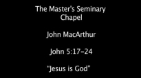 John MacArthur Jesus is God
