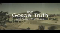 Andrew Wommack, God Wants You To Succeed Your Success is in Your Relationship With God Wednesday