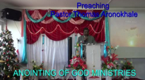 Preaching Pastor Thomas Aronokhale AOGM December 2017.mp4
