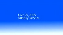 Rev David Lah - Sermon @ FGWC Oct 25,2015 Sunday Service.flv