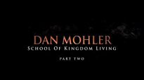 Dan Mohler - School of kingdom living ( Part 2 ).mp4