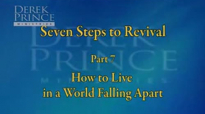 Seven Steps To Revival, Pt 7 - How To Live In A World Falling Apart.3gp