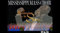 Victory In Jesus - Mississippi Mass Choir, It Remains To Be Seen.flv