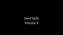 Seed Faith volume 4 Part 1 - pastor chris oyakhilome -