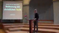 5. Die Bedeutung der christlichen Taufe _ Lernen von der Urgemeinde (www.glaubensfragen.org).flv