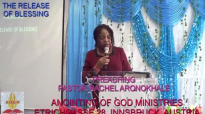 The Release of Blessings Pt 4 by Pastor Rachel Aronokhale  Anointing of God Ministries November 21.mp4
