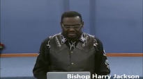 Bishop Harry Jackson - Forgiveness Part 1.mp4