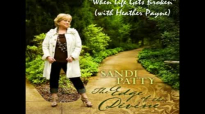 Sandi Patty - When Life Gets Broken (with Heather Payne).flv