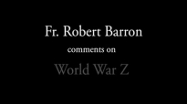 Fr. Robert Barron on World War Z.flv