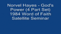 Norvel Hayes  Gods Power 1984  4 Part Set Audio