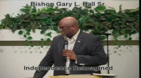 Independence Reimagined - 6.29.14 - West Jacksonville COGIC - Bishop Gary L. Hall Sr.flv