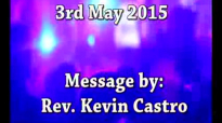 SK Ministries - 3rd May 2015, Speaker - Rev. Kevin Castro.flv