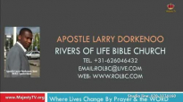apostle larry dorkenoo dealing with the spirit of tragedy Part2 sun 10 apr 2016.flv