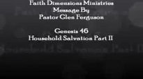 Purpose Series Household Salvation Part210 Pastor Glen  Faith Dimensions