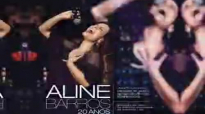 ALINE BARROS CD 20 ANOS COMPLETO