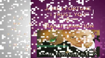 James Fortune and F.I.Y.A - I Trust You Lyrics.flv