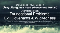 Prayer Session_ Foundation, Evil Covenants & Wickedness _ Dr Olukoya.mp4