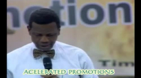 Accelerated Promotions by Pastor E A Adeboye- RCCG Redemption Camp- Lagos Nigeria
