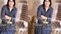 Roberto Orellana - Esperanza CD Completo.compressed.mp4