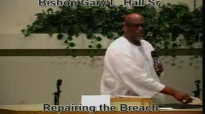 Repairing The Breach - 7.14.13 - West Jacksonville COGIC - Bishop Gary L. Hall Sr.flv