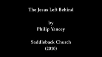 The Jesus Left Behind - Philip Yancey.mp4
