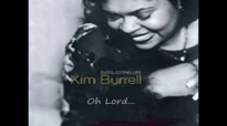Kim Burrell Oh, Lord w_Lyrics (Original Track 1998).flv