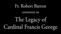 The Legacy of Cardinal Francis George.flv