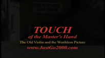 Touch of the Masters Hand BB 092409.mov