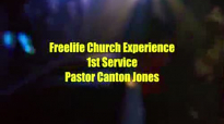 Freelife Church First Service Pastor Canton Jones.flv