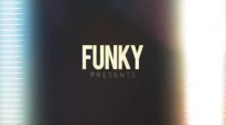 Funky featuring Daniel Calveti & Any Puello Entre Tus Brazos Video Letras.mp4