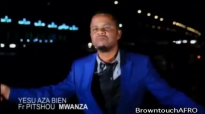 Pitshou Mwanza - 2E REGARD - Yesu aza Bien [OFFICIAL].mp4