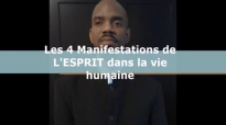 Les 4 Manifestations de L'ESPRIT dans la vie humaine _ Pasteur Givelord.mp4
