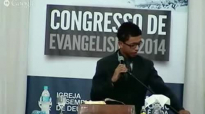 Ev_ Carlos Junior- RJ AD ViamÃ£o- Congresso de Evangelismo 2014