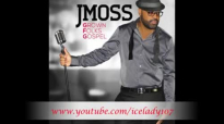 J Moss Your Work.flv
