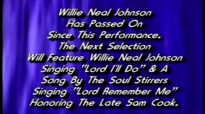 Willie Neal Johnson & The Gospel Keynotes - Lord I'll Do.flv