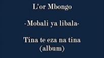 Mobali ya libala - L'or Mbongo.flv