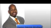 Pastor Patrick Winfield. Forgiveness The Key to Healing