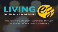 Living EZ With Mike and Dee _ Strength of Our Covenant Part 2.mp4