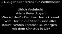 JuMiKo 2014 - Ulrich Weinhold (Hans Peter Royer) - Wer ist der - MatthÃ¤us 21, 1-10.flv