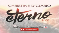 Christine D'Clario - Eterno [Cuando Los Santos Marchen Ya] Live 2015.mp4