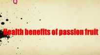 Health benefits of passion fruit  Benefits of Fruits and Veggies  Health TV