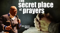 The secret place of Prayers By Archbishop Duncan Williams.mp4