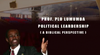 Prof PLO Lumumba. POLITICAL LEADERSHIP. 2ND JULY 2017.mp4