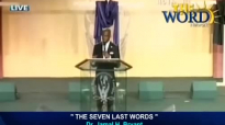 Dr Jamal H Bryant  Seven Last Words Dr Jamal H Bryant sermons 2015